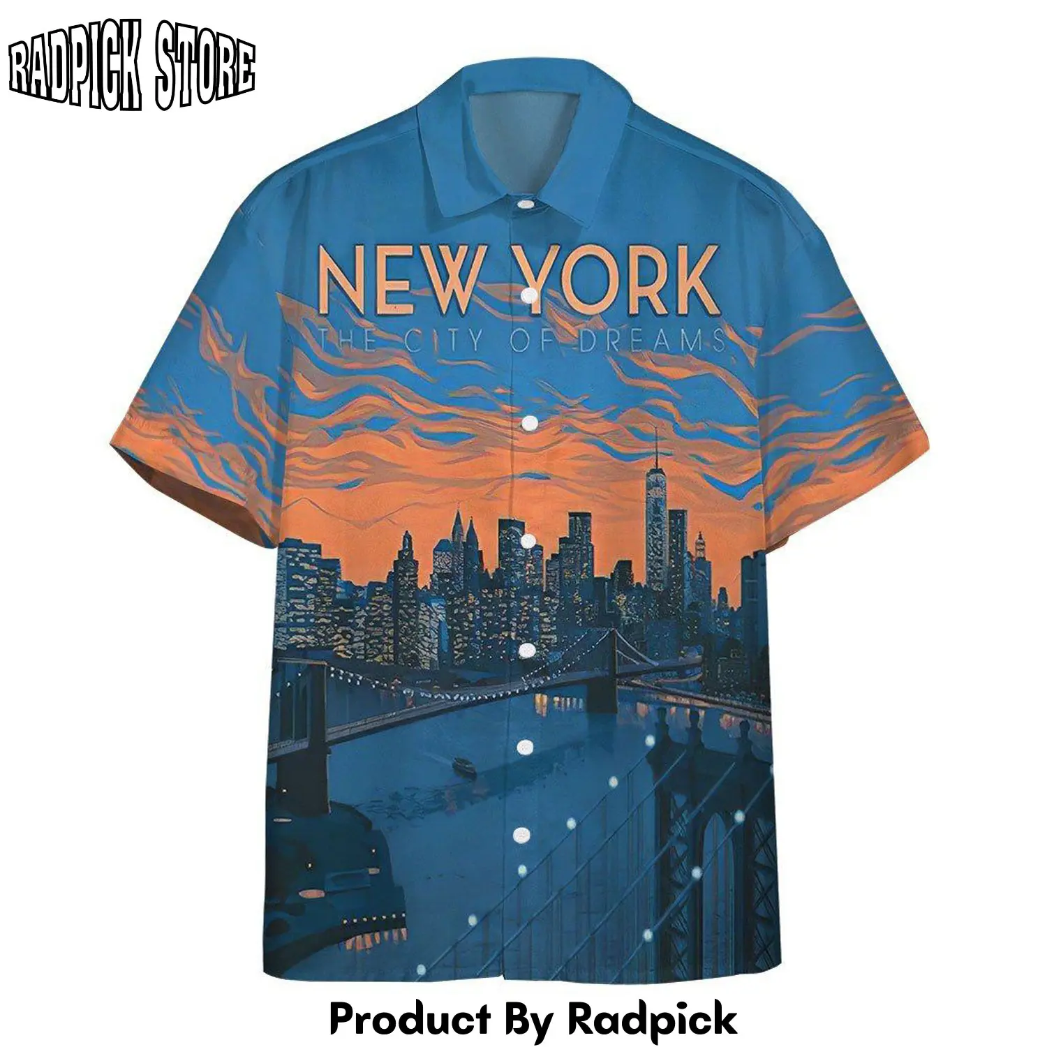 Radpick 3d new york city the city of dreams custom hawaii shirt rp292506